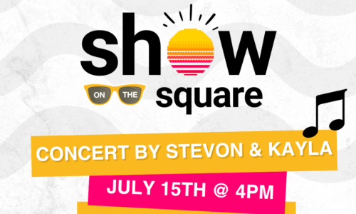 Show on The Square July 15 Concert